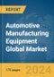 Automotive Manufacturing Equipment Global Market Report 2024 - Product Thumbnail Image