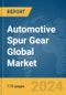 Automotive Spur Gear Global Market Report 2024 - Product Thumbnail Image