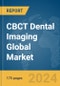 CBCT Dental Imaging Global Market Report 2024 - Product Image