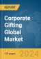 Corporate Gifting Global Market Report 2024 - Product Image