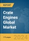 Crate Engines Global Market Report 2024 - Product Thumbnail Image