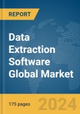 Data Extraction Software Global Market Report 2024- Product Image