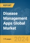 Disease Management Apps Global Market Report 2024 - Product Thumbnail Image