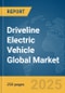 Driveline Electric Vehicle Global Market Report 2025 - Product Thumbnail Image