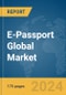 E-Passport Global Market Report 2024 - Product Thumbnail Image