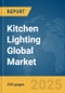 Kitchen Lighting Global Market Report 2025 - Product Image