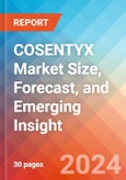 COSENTYX Market Size, Forecast, and Emerging Insight - 2032- Product Image