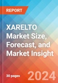 XARELTO Market Size, Forecast, and Market Insight - 2032- Product Image