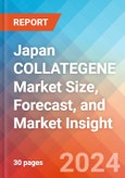 Japan COLLATEGENE Market Size, Forecast, and Market Insight - 2032- Product Image