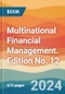 Multinational Financial Management. Edition No. 12 - Product Thumbnail Image
