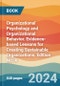 Organizational Psychology and Organizational Behavior. Evidence-based Lessons for Creating Sustainable Organizations. Edition No. 4 - Product Image