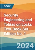 Security Engineering and Tobias on Locks Two-Book Set. Edition No. 1- Product Image