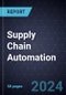 Growth Opportunities in Supply Chain Automation - Product Thumbnail Image