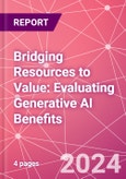 Bridging Resources to Value: Evaluating Generative AI Benefits- Product Image
