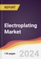 Electroplating Market Report: Trends, Forecast and Competitive Analysis to 2030 - Product Image