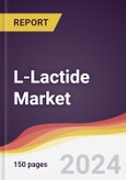 L-Lactide Market Report: Trends, Forecast and Competitive Analysis to 2030- Product Image