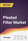 Pleated Filter Market Report: Trends, Forecast and Competitive Analysis to 2030- Product Image