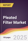 Pleated Filter Market Report: Trends, Forecast and Competitive Analysis to 2030- Product Image