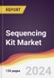 Sequencing Kit Market Report: Trends, Forecast and Competitive Analysis to 2030 - Product Image