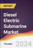 Diesel Electric Submarine Market Report: Trends, Forecast and Competitive Analysis to 2030- Product Image