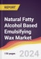 Natural Fatty Alcohol Based Emulsifying Wax Market Report: Trends, Forecast and Competitive Analysis to 2030 - Product Image