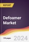 Defoamer Market Report: Trends, Forecast and Competitive Analysis to 2030 - Product Image