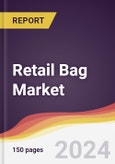 Retail Bag Market Report: Trends, Forecast and Competitive Analysis to 2030- Product Image