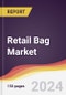 Retail Bag Market Report: Trends, Forecast and Competitive Analysis to 2030 - Product Image
