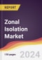 Zonal Isolation Market Report: Trends, Forecast and Competitive Analysis to 2030 - Product Thumbnail Image