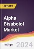 Alpha Bisabolol Market Report: Trends, Forecast and Competitive Analysis to 2030- Product Image
