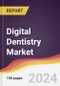 Digital Dentistry Market Report: Trends, Forecast and Competitive Analysis to 2030 - Product Thumbnail Image