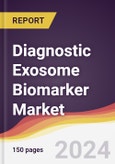 Diagnostic Exosome Biomarker Market Report: Trends, Forecast and Competitive Analysis to 2030- Product Image