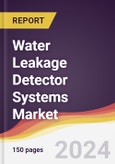 Water Leakage Detector Systems Market Report: Trends, Forecast and Competitive Analysis to 2030- Product Image