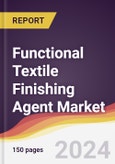 Functional Textile Finishing Agent Market Report: Trends, Forecast and Competitive Analysis to 2030- Product Image