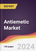 Antiemetic Market Report: Trends, Forecast and Competitive Analysis to 2030- Product Image