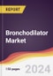 Bronchodilator Market Report: Trends, Forecast and Competitive Analysis to 2030 - Product Image