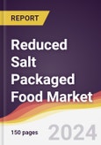 Reduced Salt Packaged Food Market Report: Trends, Forecast and Competitive Analysis to 2030- Product Image