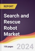 Search and Rescue Robot Market Report: Trends, Forecast and Competitive Analysis to 2030- Product Image