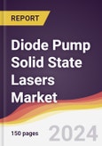 Diode Pump Solid State Lasers Market Report: Trends, Forecast and Competitive Analysis to 2030- Product Image