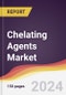 Chelating Agents Market Report: Trends, Forecast and Competitive Analysis to 2030 - Product Image
