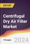 Centrifugal Dry Air Filter Market Report: Trends, Forecast and Competitive Analysis to 2030 - Product Thumbnail Image