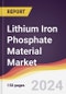 Lithium Iron Phosphate Material Market Report: Trends, Forecast and Competitive Analysis to 2030 - Product Thumbnail Image