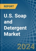 U.S. Soap and Detergent Market. Analysis and Forecast to 2030- Product Image