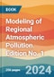 Modeling of Regional Atmospheric Pollution. Edition No. 1 - Product Thumbnail Image