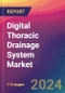 Digital Thoracic Drainage System Market Size, Market Share, Application Analysis, Regional Outlook, Growth Trends, Key Players, Competitive Strategies and Forecasts, 2023 to 2031 - Product Thumbnail Image