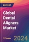 Global Dental Aligners Market Size, Market Share, Application Analysis, Regional Outlook, Growth Trends, Key Players, Competitive Strategies and Forecasts, 2023 to 2031 - Product Image