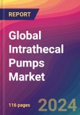 Global Intrathecal Pumps Market Size, Market Share, Application Analysis, Regional Outlook, Growth Trends, Key Players, Competitive Strategies and Forecasts, 2023 to 2031- Product Image
