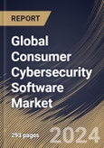 Global Consumer Cybersecurity Software Market Size, Share & Trends Analysis Report By Deployment, By Device Type (Smartphone Security Apps, PC/Laptop Security Software, Tablet Security Software, and Others), By Offering, By Regional Outlook and Forecast, 2023 - 2030- Product Image