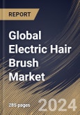 Global Electric Hair Brush Market Size, Share & Trends Analysis Report By Gender (Female, and Male), By End Use (Household, and Commercial), By Distribution Channel (Offline, and Online), By Regional Outlook and Forecast, 2023 - 2030- Product Image