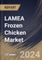 LAMEA Frozen Chicken Market Size, Share & Trends Analysis Report By Type (Chicken Drumstick, Chicken Breast, Chicken Wings, Chicken Thigh, and Others), By Distribution Channel, By Product, By Country and Growth Forecast, 2023 - 2030 - Product Image